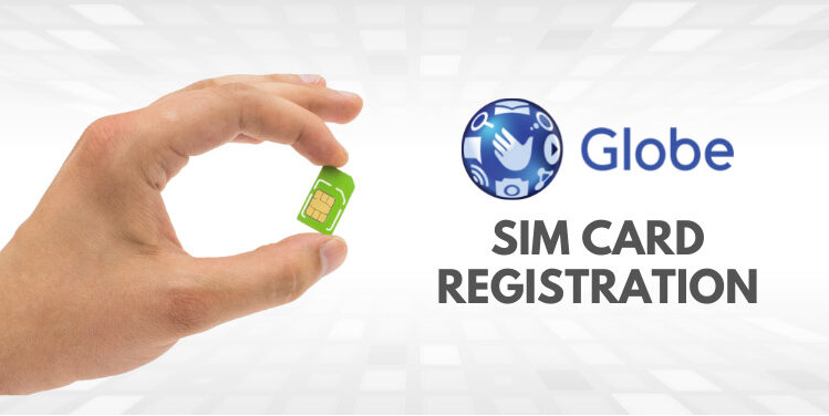 Globe SIM Registration